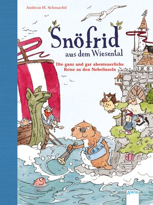 cover image of Snöfrid aus dem Wiesental (2). Die ganz und gar abenteuerliche Reise zu den Nebelinseln